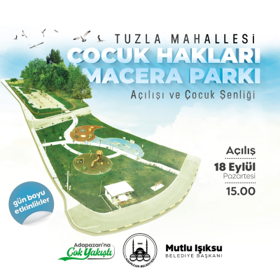 Çocuk Hakları Macera Parkı Açılıyor