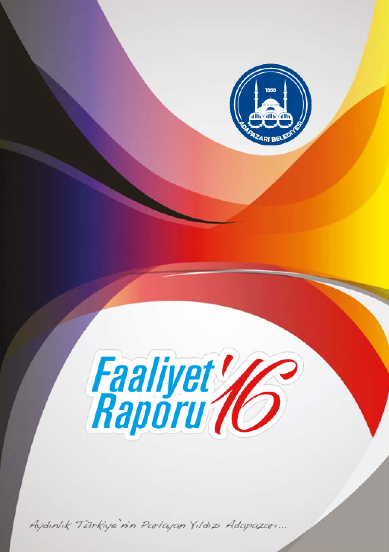 2016 Yılı Faaliyet Raporu